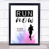 Run Now Wine Later Quote Typography Wall Art Print