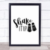 Salt Pepper Shake It Up Kitchen Quote Typography Wall Art Print