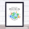 Spectrum Paint The World Quote Typography Wall Art Print