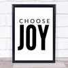 Choose Joy Quote Typography Wall Art Print