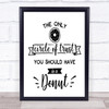The Only Circle Of Trust Is Donut Quote Typography Wall Art Print