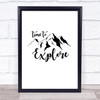 Time To Explore Quote Typography Wall Art Print