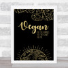 Vegan For Me Gold Black Style Quote Typography Wall Art Print