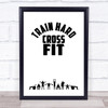 Cross Fit Quote Typography Wall Art Print