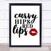 Curvy Hips Red Lips Quote Typography Wall Art Print
