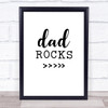 Dad Rocks Quote Typography Wall Art Print