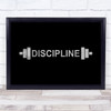 Discipline Black Silver Quote Typography Wall Art Print