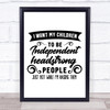 Funny Strong Children Quote Typography Wall Art Print