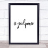 Girl Power Quote Typography Wall Art Print