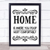 Home Poop Comfortably Quote Typography Wall Art Print