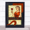 Class & Chaos Lady With Wine Vintage Style Decorative Wall Art Print