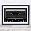 Any Song Lyrics Custom Black and White Music Cassette Tape Song Lyric Print