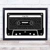 Any Song Lyrics Custom Black & White Music Cassette Tape Song Lyric Print