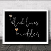 Black Lives Matter White Script Text & Hearts Landscape Wall Art Print