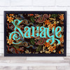 Gothic Oriental Dragons Floral Typography Savage Home Wall Art Print