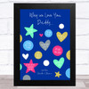 Why We Love You Dad Personalised Dad Father's Day Gift Wall Art Print