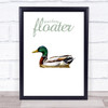 Funny Painted Duck Quacking Floater Wall Art Print