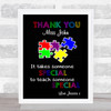 Puzzle Asd Someone Special Thank You Teacher Black Personalised Wall Art Print