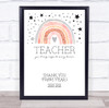 Teacher Who Brings Magic Watercolour Rainbow Personalised Wall Art Print