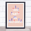 Colourful Silhouettes Hen Do In Progress Personalised Event Party Decoration Sign