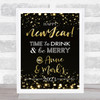 New Years Time To Drink & Be Merry Gold Sparkles Personalised Event Party Sign