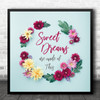 Eurythmics Sweet Dreams (Are Made Of This) Burgundy Floral Wreath Square Music Song Lyric Art Print