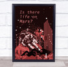 David Bowie Life On Mars Red Abstract Spaceman Music Song Lyric Wall Art Print