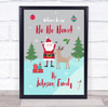 Personalised Family Name Welcome To Our Home Santa Christmas Event Sign Print