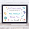 Best Teacher Award Thank You Teacher From Class Personalised Gift Art Print