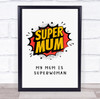 Comic Super Mum Sign Personalised Gift Art Print