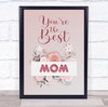 Paper Flowers Mother's Day You're The Best Personalised Gift Art Print