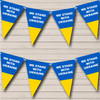 We Stand With Ukraine Solidarity Flag Colours Bunting