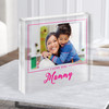 I Love You Mummy Pink Photo Square Personalised Acrylic Block