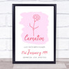 Pink Carnation January Flower Birthday Month Meaning Personalised Gift Print