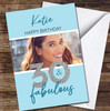30th Birthday Blue Silver Glitter 30 & Fabulous Photo Personalised Birthday Card