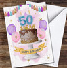 50th Fifty Chocolate Cake Party Pink Purple Balloons Personalised Birthday Card
