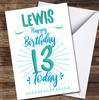 13th Birthday Boy Turquoise Text Personalised Birthday Card