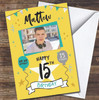 15th Birthday Boy Party Yellow Photo Personalised Birthday Card