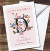 Daughter Pink Background Floral D Letter Butterflies Personalised Birthday Card