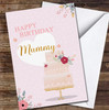 Pink Birthday Cake With Flowers Happy Birthday Mummy Personalised Birthday Card