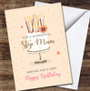 Step Mum Birthday Cake Celebration Peach Gold Floral Personalised Birthday Card