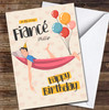 Fiancé Birthday Smiling Man Lying In Hammock Card Personalised Birthday Card
