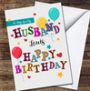Husband White Background Funky Colourful Letters Personalised Birthday Card