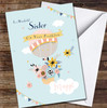 Sister Hot Air Balloon Flowers Blue Peach Yellow Personalised Birthday Card