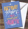 Auntie Wishes Purple Orange Pink Wonderful Aunt Personalised Birthday Card