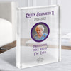 Queen Elizabeth II Memorial Price We Pay For Love Souvenir Acrylic Block