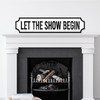 Let The Show Begin Any Colour Any Text 3D Train Style Street Home Sign