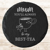 Round Slate Cute Tea Cup Mum & Child Mother's Day Gift Personalised Coaster