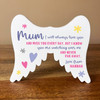 Mum I Will Always Love You Personalised In Memory Memorial Gift Acrylic Ornament