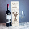 Happy Birthday Brother Trophy Personalised 1 Wine Bottle Gift Box